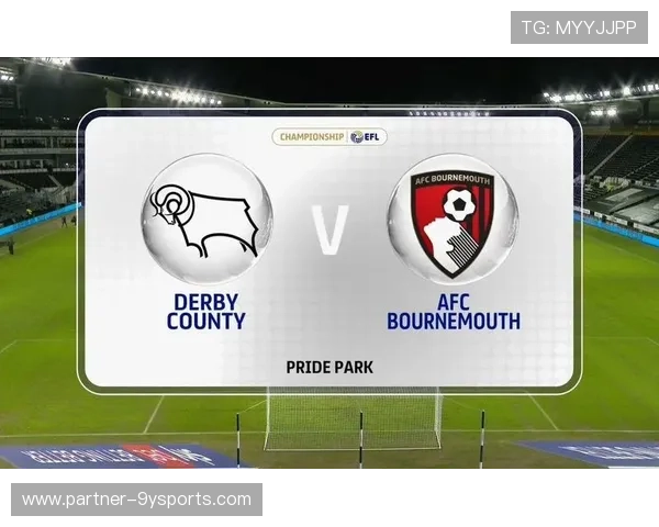 德比郡俱乐部最新动态与赛季展望全面解析